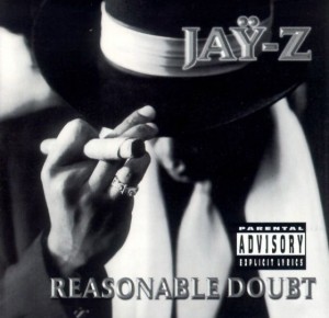 Jay-Z - Reasonable doubt